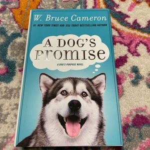 A Dog’s Promise—W Bruce Cameron